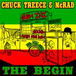 CHUCK TREECE & McRAD『The Begin』