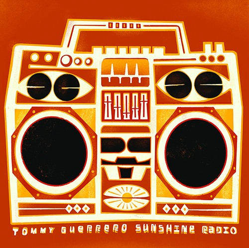 TOMMY GUERRERO Sunshine Radio