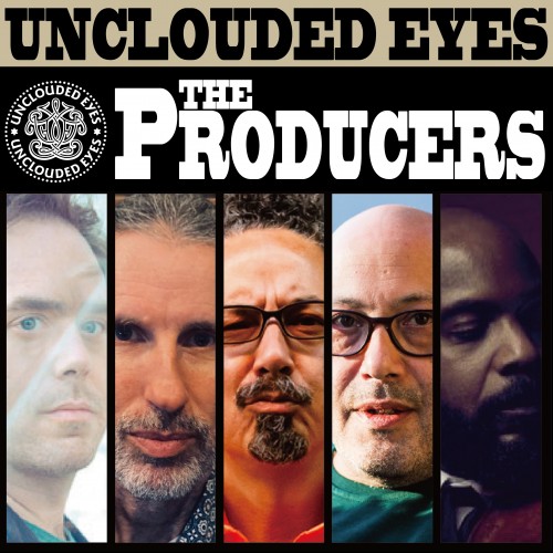 Unclouded Eyes　PRODUCERS