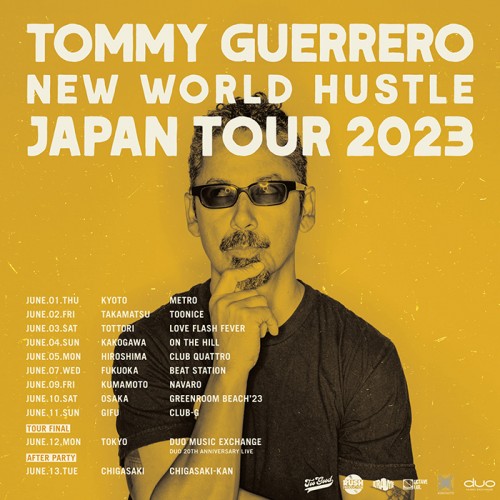 TOMMY GUERRERO  JAPAN TOUR 2023